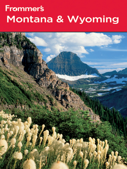 Title details for Frommer's Montana and Wyoming by Eric Peterson - Available